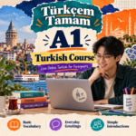 A1 Turkish Course for foreigners – live online Turkish lessons