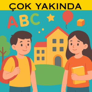 Çocuklar için Türkçe Kursu | ÇOK YAKINDA