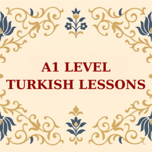 A1 Level Turkish Course | Beginner Level