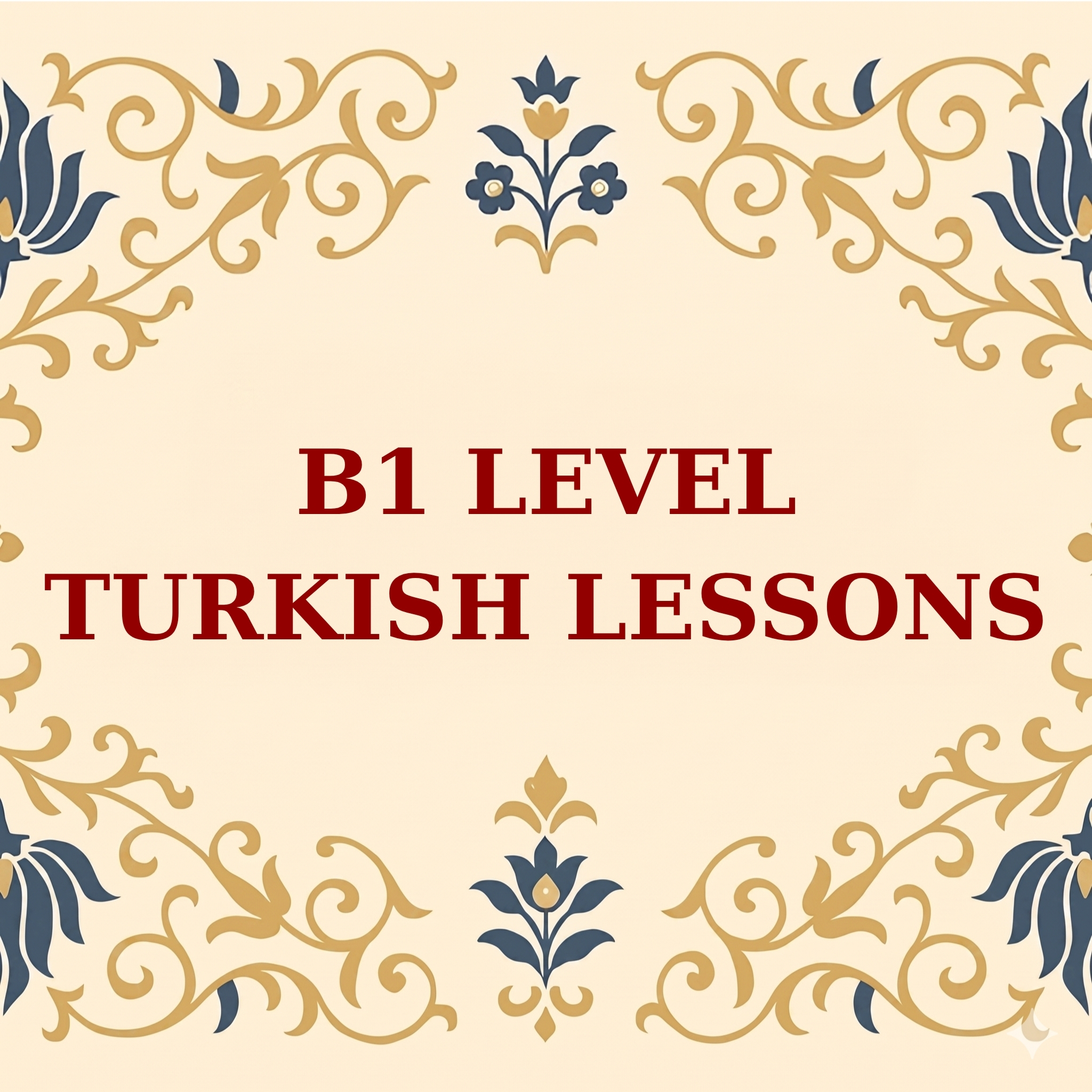 B1 Level Turkish Course | Intermediate Level
